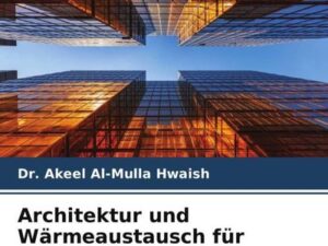 Architektur und Wärmeaustausch für große Räume