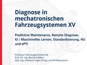 Diagnose in mechatronischen Fahrzeugsystemen XV