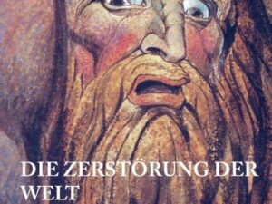 Die Zerstörung der Welt