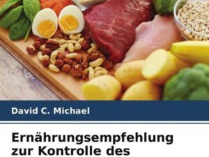 Ernährungsempfehlung zur Kontrolle des Blutzuckerspiegels